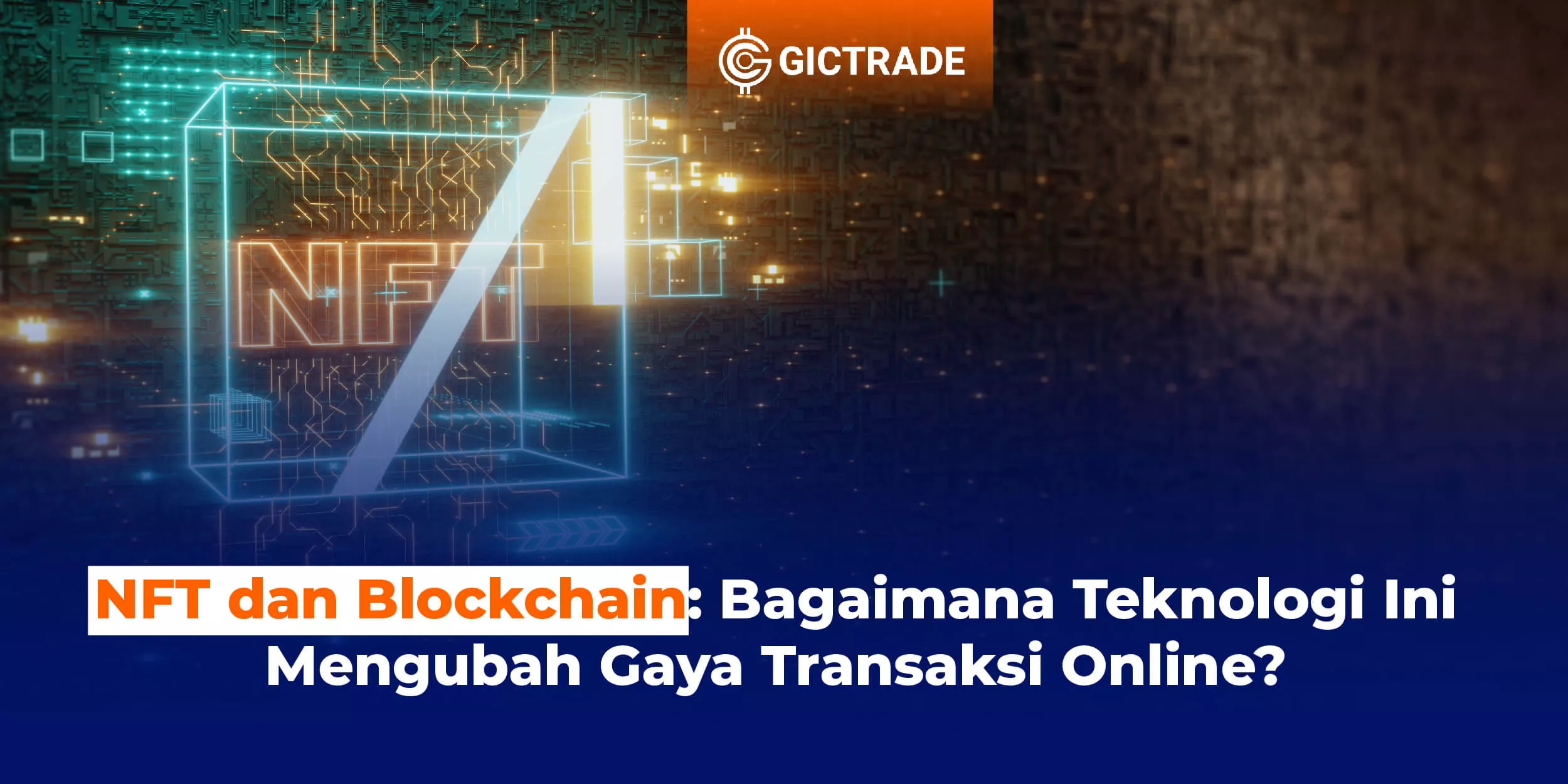 NFT dan Blockchain